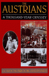 The Austrians : A Thousand-Year Odyssey - Gordon Brook-Shepherd