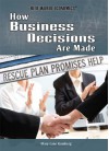 How Business Decisions Are Made - Mary-Lane Kamberg