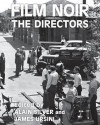 Film Noir, The Directors - Alain Silver