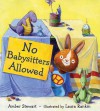 No Babysitters Allowed - Amber Stewart, Laura Rankin