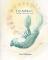 The Aspirant - Dave Wilkinson, Diane deGrasse