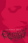 Evernight (Evernight, Book 1) - Claudia Gray