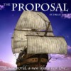 The Proposal - Emilee Hines, Christine Cunningham Smith