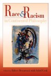 Race and Racism in Continental Philosophy - Robert Bernasconi, Sybol Cook