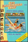 Jessi's Gold Medal (The Baby-Sitters Club, #55) - Ann M. Martin