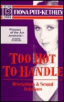 Too Hot to Handle - Fiona Pitt-Kethley