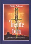 Inglite torn - Philip Pullman, Eve Laur