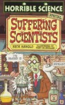 Suffering Scientists - Nick Arnold