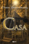 A Casa da Floresta - Marion Zimmer Bradley, António de Sá Amaral