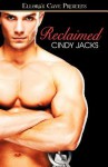 Reclaimed - Cindy Jacks