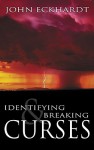 Identifying & Breaking Curses - John Eckhardt