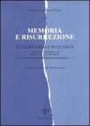 Memoria e risurrezione in Florenskij e Bulgakov - Natalino Valentini, Piero Coda