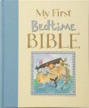 My First Bedtime Bible - Mary Batchelor