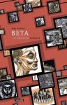 BETA…civilisations volume 1 - Jens Harder