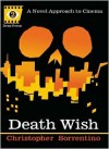 Death Wish - Christopher Sorrentino, Sean Howe