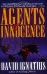 Agents of Innocence - David Ignatius