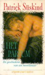 Het Parfum - Patrick Süskind, Ronald Jonkers