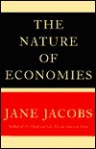 The Nature of Economies (Modern Library) - Jane Jacobs