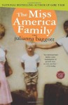 The Miss America Family - Julianna Baggott