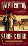 Sabre's Edge - Ralph Cotton