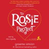 The Rosie Project (Audio) - Graeme Simsion, Dan O'Grady