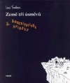 Země tří úsměvů & Apokalyptické příběhy - Lewis Trondheim, Soňa Sladká