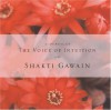 The Voice of Intuition Journal - Shakti Gawain