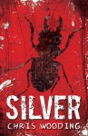 Silver - Chris Wooding