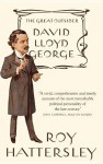 David Lloyd George - Roy Hattersley