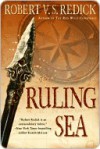 The Ruling Sea - Robert V.S. Redick