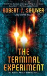 The Terminal Experiment - Robert J. Sawyer