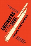 Engineers of the Soul: In the Footsteps of Stalin's Writers - Frank Westerman, Sam Garrett