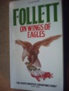 On Wings Of Eagles - Ken Follett