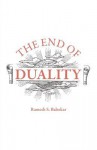 The End of Duality - Ramesh Balsekar