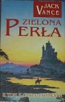 Zielona perła - Jack Vance