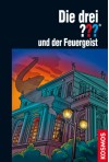 Die drei ???, und der Feuergeist (drei Fragezeichen) - Marco Sonnleitner, Silvia Christoph