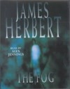 The Fog (Macmillan Uk Audio Books) - James Herbert