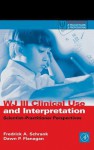 WJ III Clinical Use and Interpretation: Scientist-Practitioner Perspectives (Practical Resources for the Mental Health Professional) (Practical Resources for the Mental Health Professional) - Dawn P. Flanagan