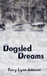 Dogsled Dreams - Terry Lynn Johnson