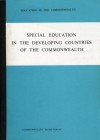 Special Education In The Developing Countries Of The Commonwealth - Commonwealth Secretariat, J. H. Eedle