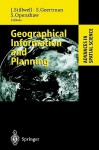 Geographical Information And Planning: European Perspectives (Advances In Spatial Science) - John Stillwell