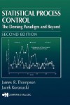 Statistical Process Control: The Deming Paradigm and Beyond, Second Edition - James R. Thompson