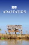 Adaptation - G.C. Huxley