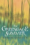 The Greengage Summer - Rumer Godden