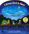 I Know God Is Near - Dian Curtis Regan