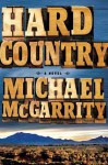 Hard Country - Michael McGarrity