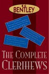 The Complete Clerihews - E.C. Bentley