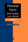 Personal Injury Brief Update Law Journal 2006 - Tim Kevan