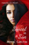 Sweet as Sin - Kenya Carlton