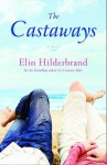 The Castaways - Elin Hilderbrand